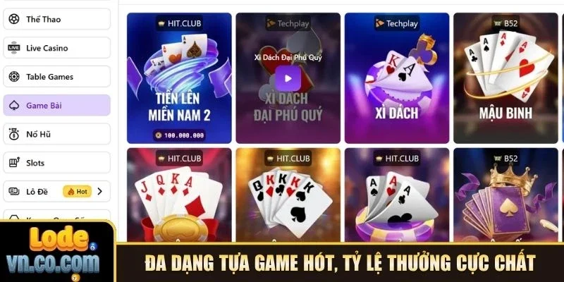 Đa dạng tựa game hót, tỷ lệ thưởng cực chất