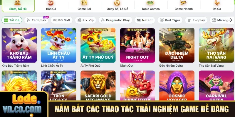 Nắm bắt các thao tác trải nghiệm game dễ dàng