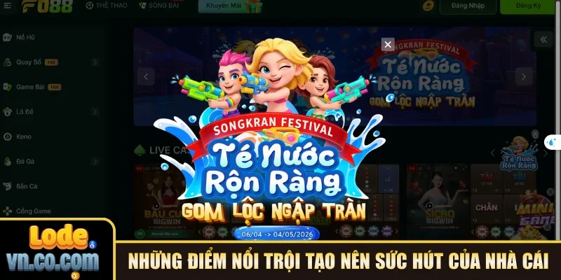 Những điểm nổi trội tạo nên sức hút của nhà cái